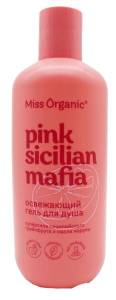 Гель для душа Освежающий Pink sicilan mafia Miss Organic 290мл